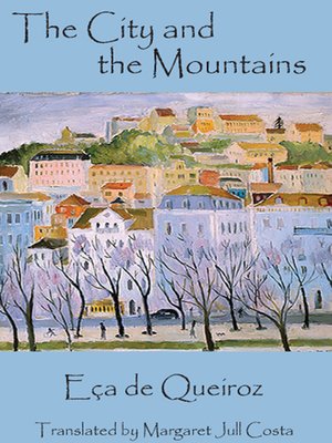 cover image of The City and the Mountains